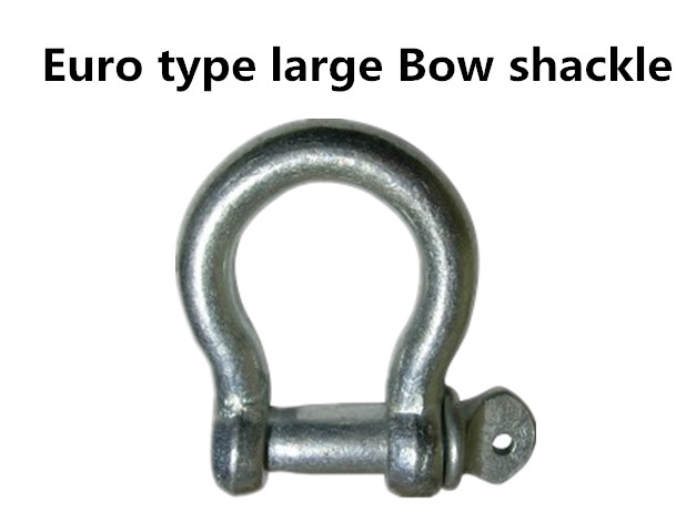 Euro type large bow shackle
